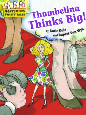 cover image of Thumbelina Thinks Big